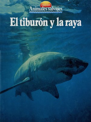 cover image of El tiburón y la raya